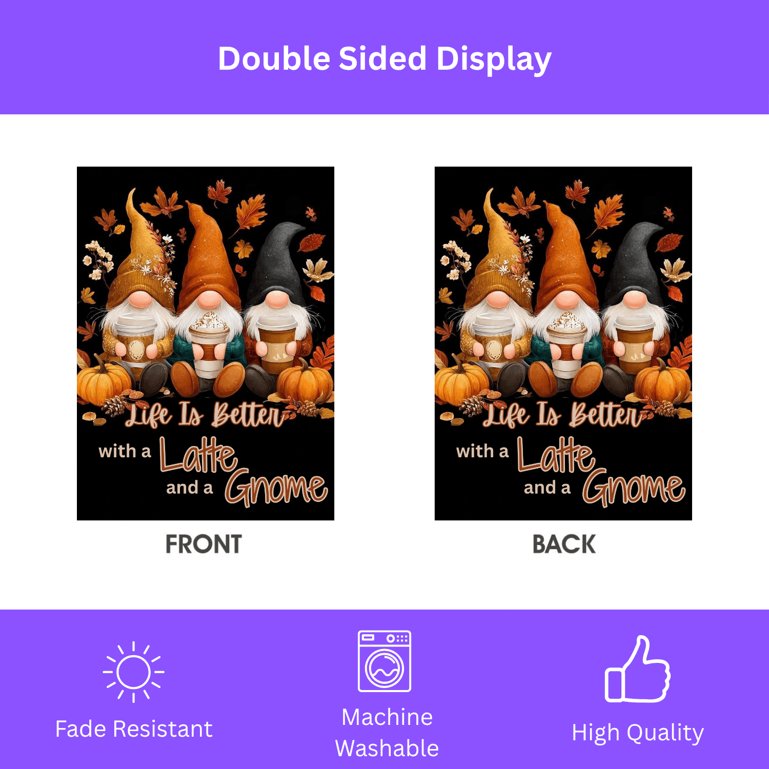 Life Is Better with a Latte and Gnome Fall Garden Flag - Image 2