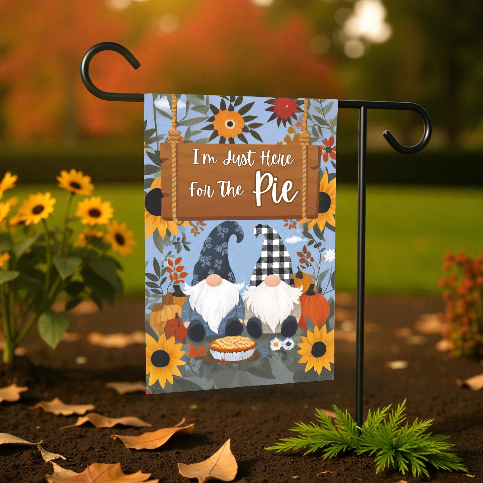 I'm Just Here For the Pie Gnome Garden Flag